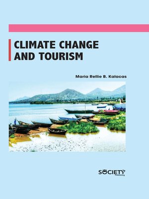 cover image of Climate Change and Tourism
